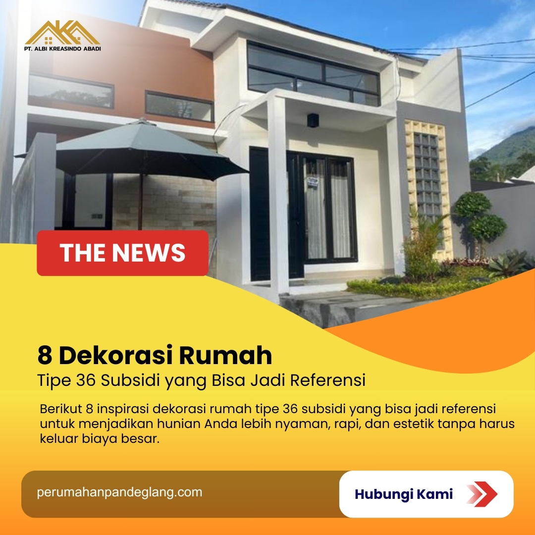 8 Dekorasi Rumah Tipe 36 Subsidi yang Bisa Jadi Referensi